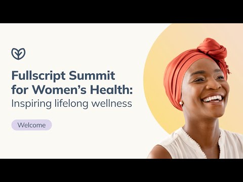 Fullscript Summit for Women's Health